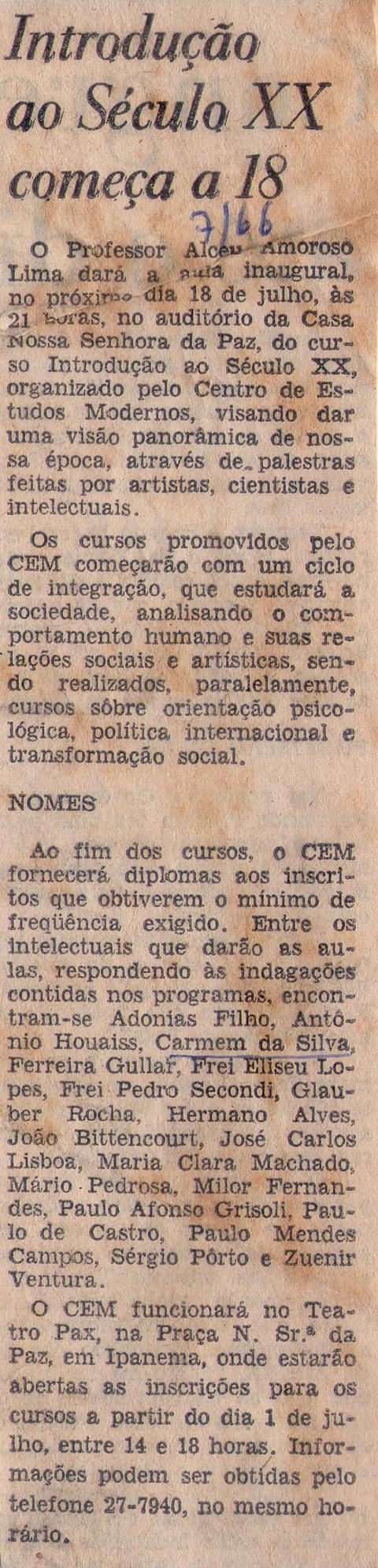 Julho de 1966. Introdução ao Século XX começa a 18.