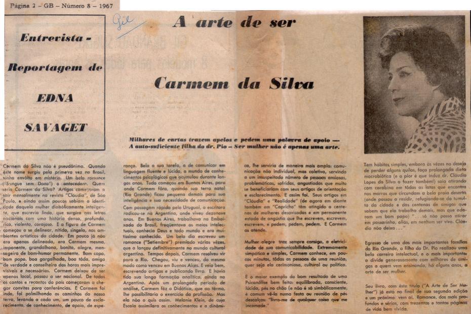 1967. A arte de ser Carmem da Silva.