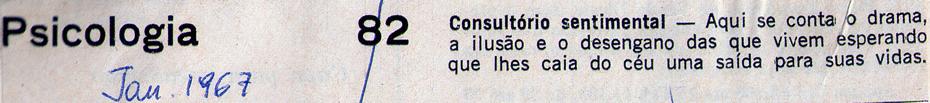 Janeiro de 1967. Consultório sentimental.