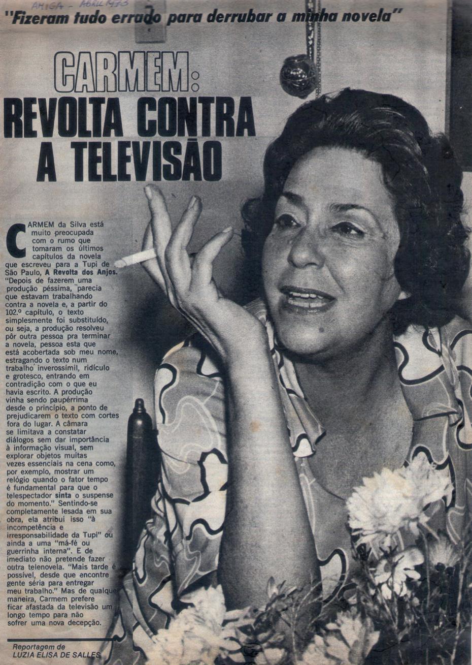 Abril de 1973 - Amiga. Carmem: revolta contra a televiso