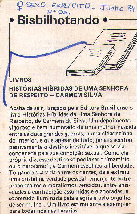 Junho de 1984 - Sexo Explcito. Histrias Hbridas de uma Senhora de Respeito - Carmem Silva.