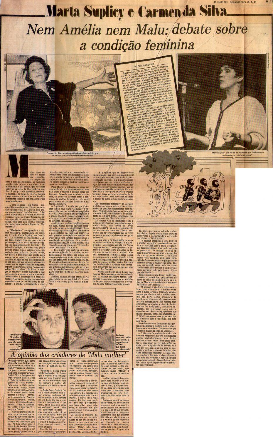 25 de Junho de 1984 - O Globo. Nem Amlia nem Malu: debate sobre a condio feminina.