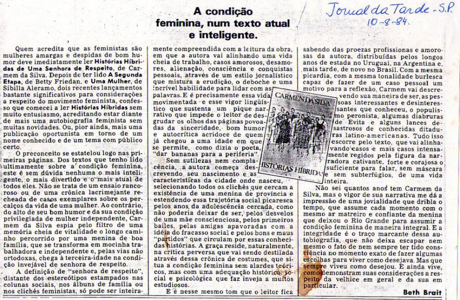 10 de Agosto de 1984 - Jornal da Tarde. A condio feminina, num texto atual e inteligente.
