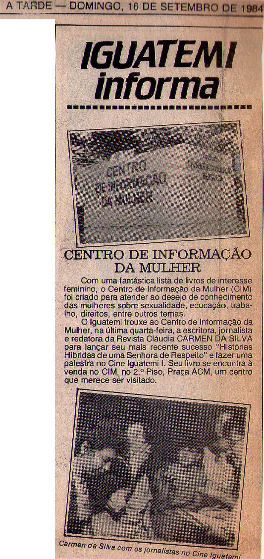 16 de Setembro de 1984 - A Tarde. Centro de Informao da Mulher.