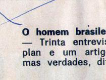 Fevereiro de 1970. O homem brasileiro julga a sua mulher.