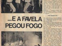 14 de Dezembro de 1972 - Cartaz. ...e a favela pegou fogo.