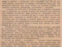 26 de Agosto de 1977 - O Globo. Escritora afirma que violncias contra a mulher so atenuadas.